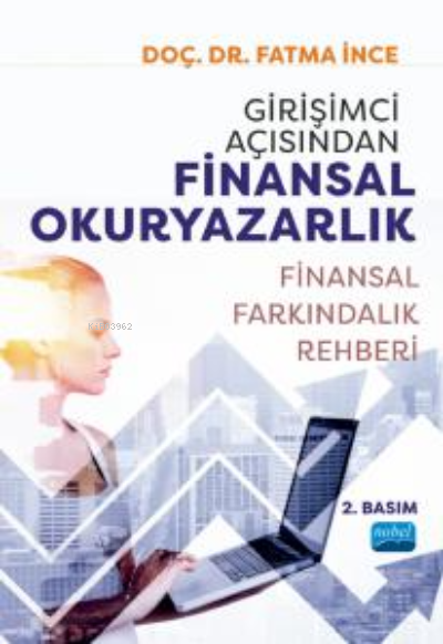 Girişimci Açısından Finansal Okuryazarlık - Fatma İnce | Yeni ve İkinc