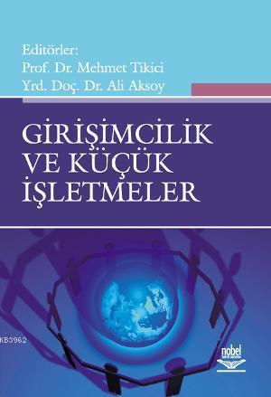 Girişimcilik ve Küçük İşletmeler - Mehmet Tikici | Yeni ve İkinci El U