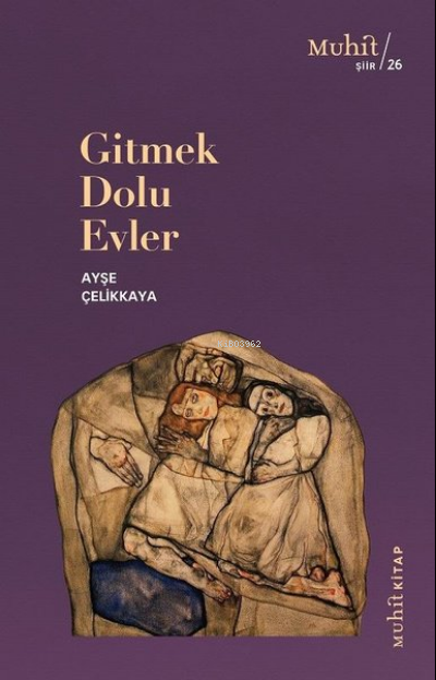 Gitmek Dolu Evler - Ayşe Çelikkaya | Yeni ve İkinci El Ucuz Kitabın Ad