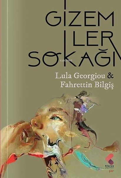 Gizemler Sokağı - Lula Georgiou | Yeni ve İkinci El Ucuz Kitabın Adres