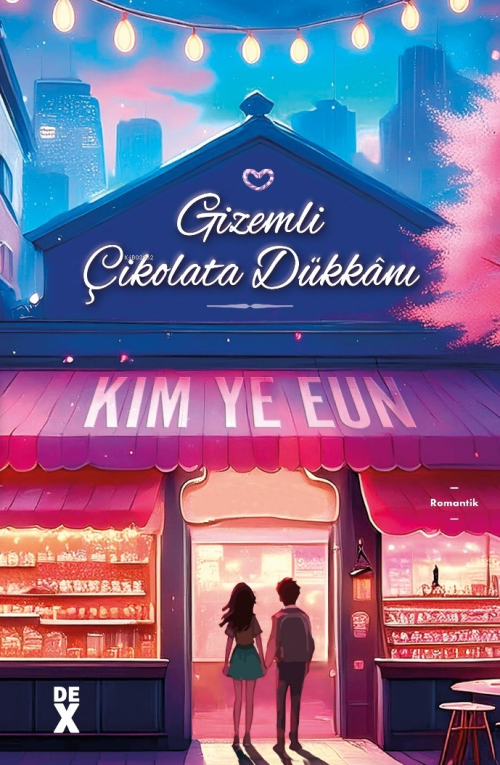 Gizemli Çikolata Dükkânı - Kim Ye Eun | Yeni ve İkinci El Ucuz Kitabın