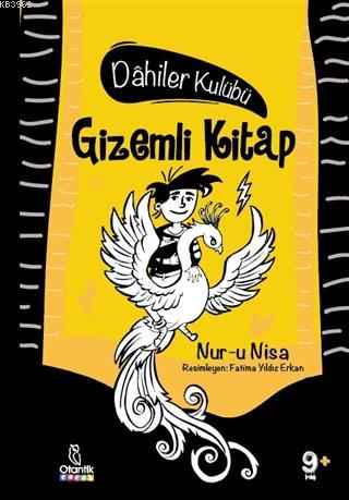 Gizemli Kitap - Dahiler Kulübü - Nur-u Nisa | Yeni ve İkinci El Ucuz K