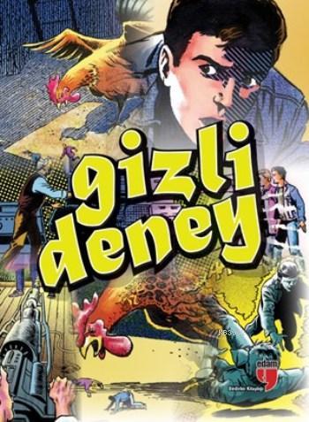 Gizli Deney - Yıldırım Örer | Yeni ve İkinci El Ucuz Kitabın Adresi