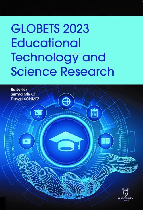 GLOBETS 2023 Educational Technology and Science Research - Semra Miric