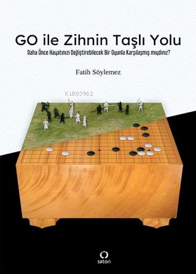 Go İle Zihnin Taşlı Yolu - Fatih Söylemez | Yeni ve İkinci El Ucuz Kit