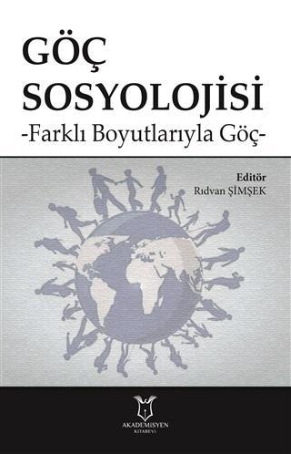 Göç Sosyolojisi - Rıdvan Şimşek | Yeni ve İkinci El Ucuz Kitabın Adres