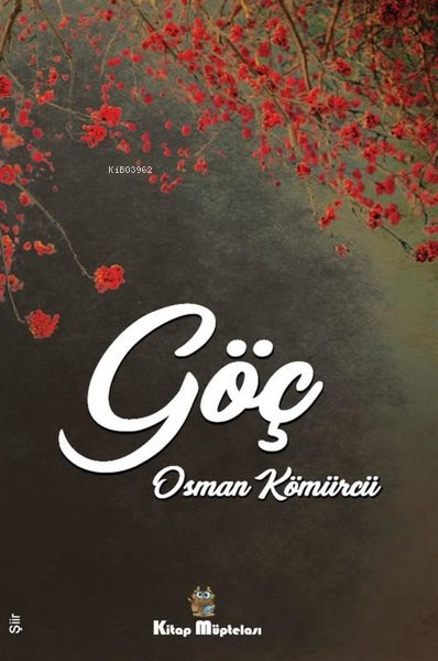 Göç - Osman Kömürcü | Yeni ve İkinci El Ucuz Kitabın Adresi