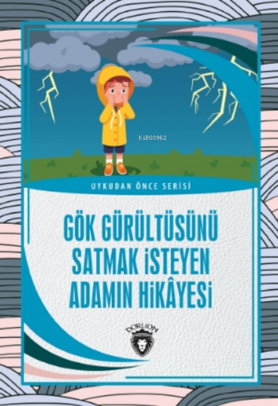 Gök Gürültüsünü Satmak İsteyen Adamın Hikayesi - Ruhi Başpınar | Yeni 