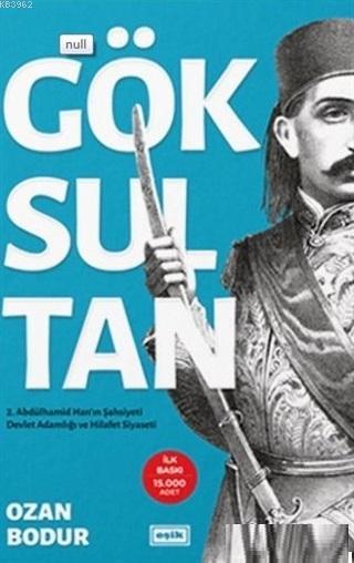 Göksultan - Ozan Bodur | Yeni ve İkinci El Ucuz Kitabın Adresi