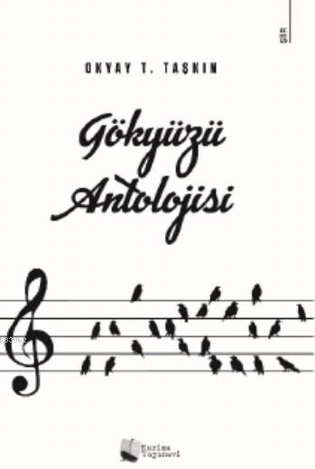 Gökyüzü Antolojisi - Okyay T. Taşkın | Yeni ve İkinci El Ucuz Kitabın 