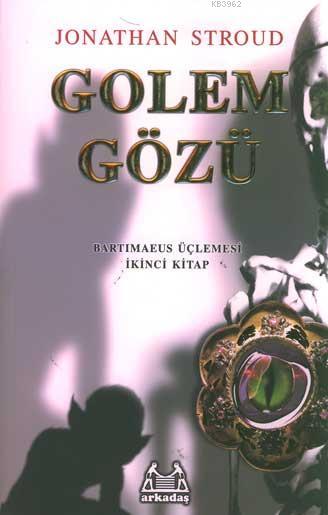 Golem Gözü - Jonathan Stroud | Yeni ve İkinci El Ucuz Kitabın Adresi