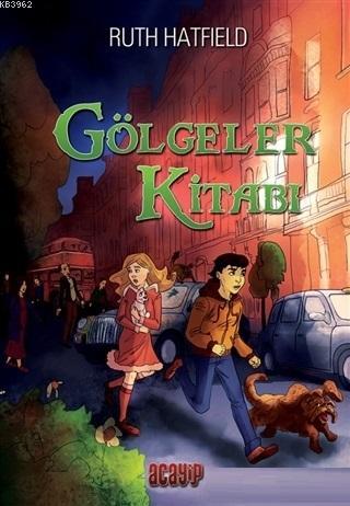 Gölgeler Kitabı - Ruth Hatfield | Yeni ve İkinci El Ucuz Kitabın Adres