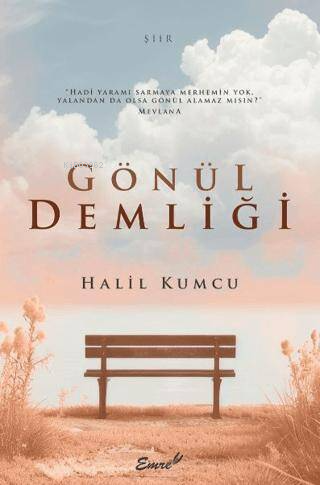 Gönül Demliği - Halil Kumcu | Yeni ve İkinci El Ucuz Kitabın Adresi