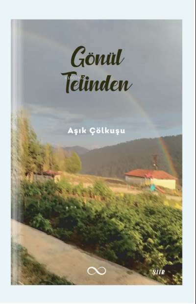 Gönül Telinden - Aşık Çölkuşu | Yeni ve İkinci El Ucuz Kitabın Adresi