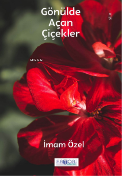 Gönülde Açan Çiçekler - İmam Özel | Yeni ve İkinci El Ucuz Kitabın Adr