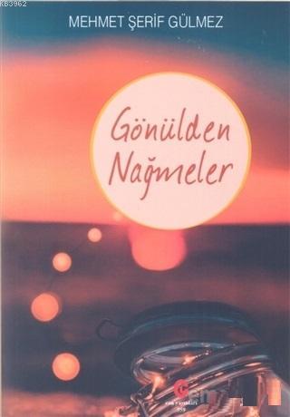 Gönülden Nameler - Mehmet Şerif Gülmez | Yeni ve İkinci El Ucuz Kitabı