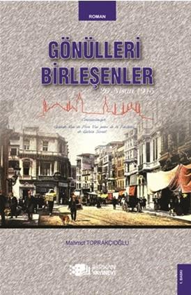 Gönülleri Birleşenler - Mahmut Toprakçıoğlu | Yeni ve İkinci El Ucuz K