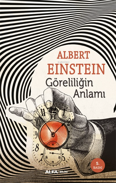 Göreliliğin Anlamı - Albert Einstein | Yeni ve İkinci El Ucuz Kitabın 