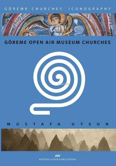 Göreme Open Aır Museum Churches - Mustafa Uysun | Yeni ve İkinci El Uc