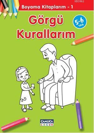 Görgü Kurallarım - Abdullah Özbek | Yeni ve İkinci El Ucuz Kitabın Adr