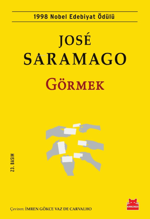 Görmek; 1998 Nobel Edebiyat Ödülü - José Saramago | Yeni ve İkinci El 