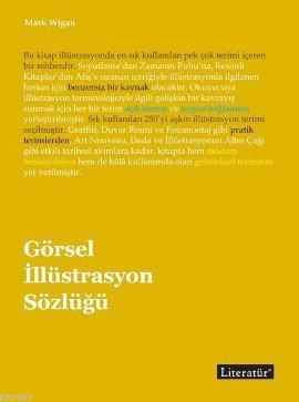 Görsel İllüstrasyon Sözlüğü - Mark Wigan | Yeni ve İkinci El Ucuz Kita