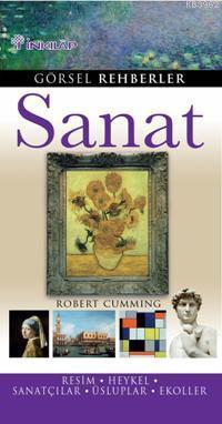 Sanat Kitabı (Görsel Rehberler Serisi) - Robert Cumming | Yeni ve İkin