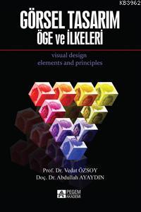 Görsel Tasarım Öge ve İlkeleri - Vedat Özsoy | Yeni ve İkinci El Ucuz 