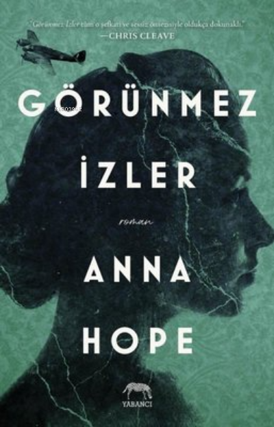 Görünmez İzler - Anna Hope | Yeni ve İkinci El Ucuz Kitabın Adresi