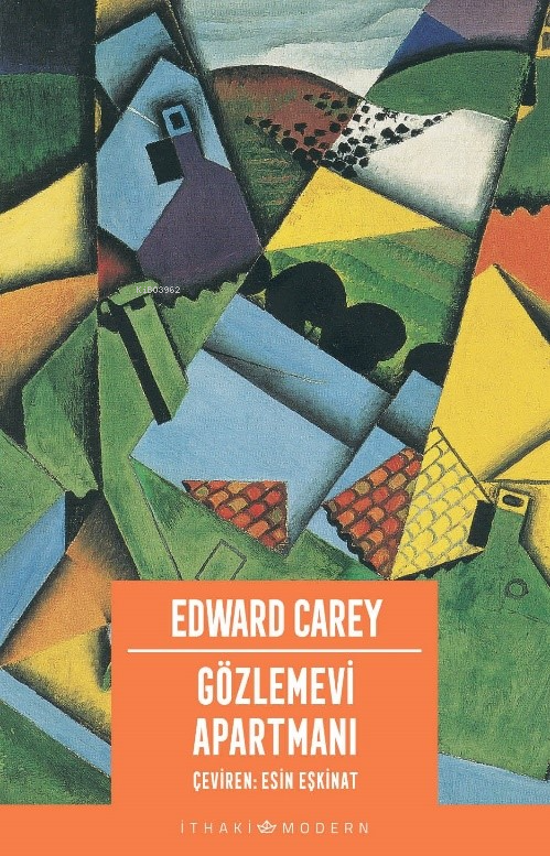 Gözlemevi Apartmanı - Edward Carey | Yeni ve İkinci El Ucuz Kitabın Ad