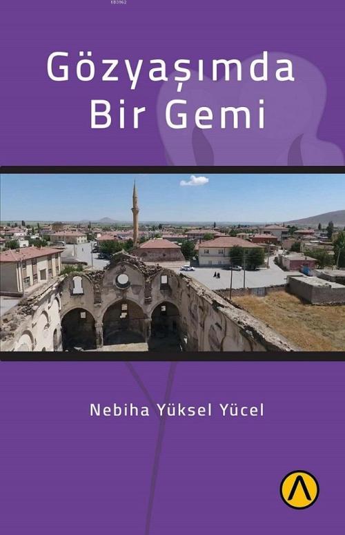 Gözyaşımda Bir Gemi - Nebiha Yüksel Yücel | Yeni ve İkinci El Ucuz Kit