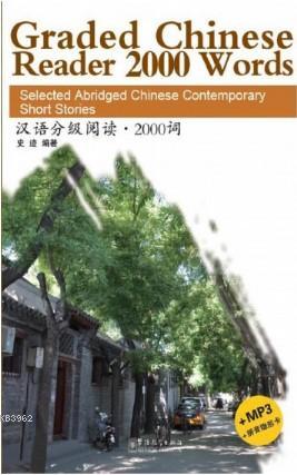 Graded Chinese Reader (1) 2000 Words +MP3 CD NEW (Çince Okuma) - Shi J