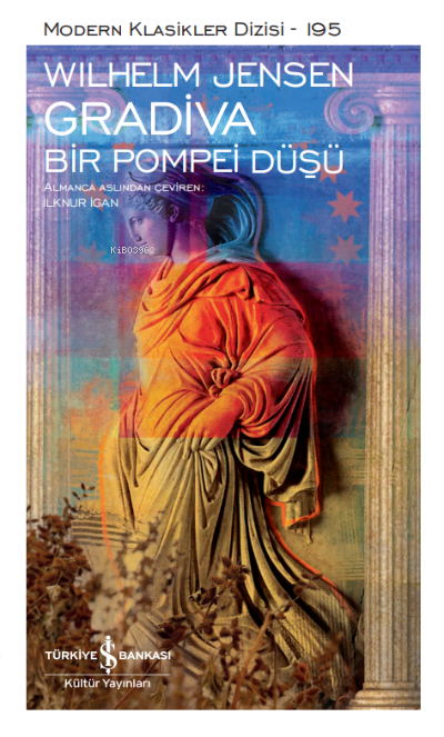 Gradiva- Bir Pompei Düşü Ciltli - Wilhelm Jensen | Yeni ve İkinci El U