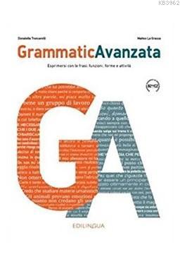 GrammaticAvanzata - Donatella Troncarelli Matteo La Grassa | Yeni ve İ