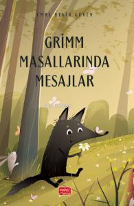 Grimm Masallarında Mesajlar - Emre Bekir Güven | Yeni ve İkinci El Ucu