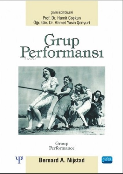 Grup Performansı - Bernard A. Nijstad | Yeni ve İkinci El Ucuz Kitabın