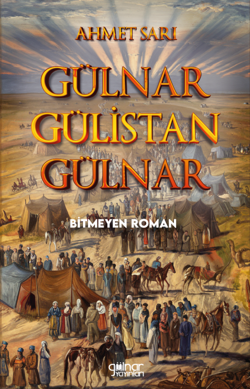 Gülnar Gülistan Gülnar - Ahmet Sarı | Yeni ve İkinci El Ucuz Kitabın A