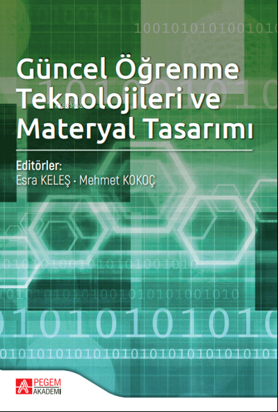 Güncel Öğrenme Teknolojileri ve Materyal Tasarımı - Mehmet Kokoç | Yen