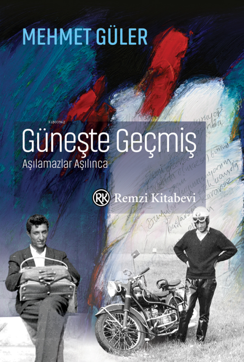 Güneşte Geçmiş ;Aşılamazlar Aşılınca - Mehmet Güler | Yeni ve İkinci E