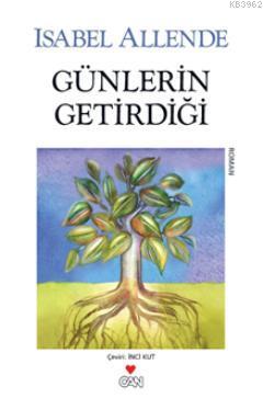 Günlerin Getirdiği - Isabel Allende | Yeni ve İkinci El Ucuz Kitabın A