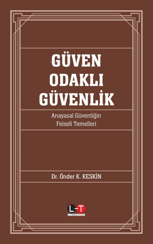 Güven Odaklı Güvenlik - Önder K. Keskin | Yeni ve İkinci El Ucuz Kitab