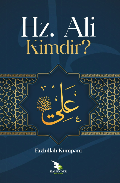 H.z Ali Kimdir? - Feyzullah Kumpani | Yeni ve İkinci El Ucuz Kitabın A