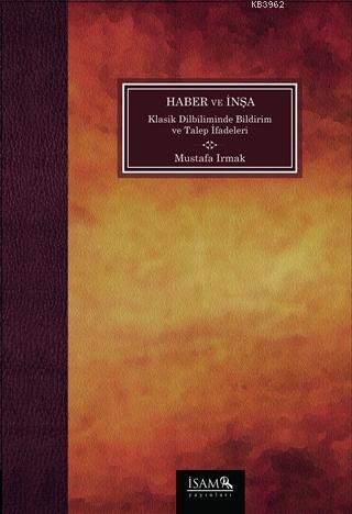 Haber ve İnşa - Mustafa Irmak- | Yeni ve İkinci El Ucuz Kitabın Adresi