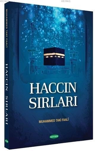 Haccın Sırları - Muhammed Taki Faali | Yeni ve İkinci El Ucuz Kitabın 