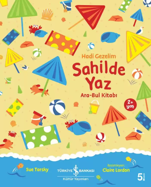 Hadi Gezelim Sahilde Yaz Ara-Bul Kitabı - Sue Tarsky | Yeni ve İkinci 