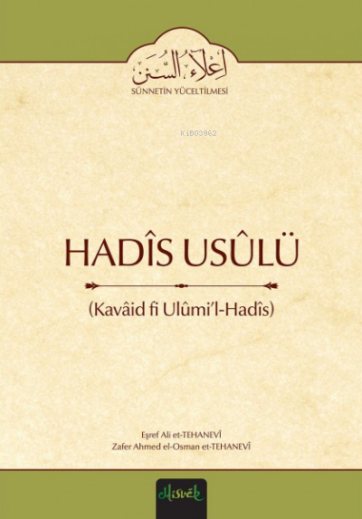 Hadis Usûlü - Eşref Ali Et-Tehanevî | Yeni ve İkinci El Ucuz Kitabın A