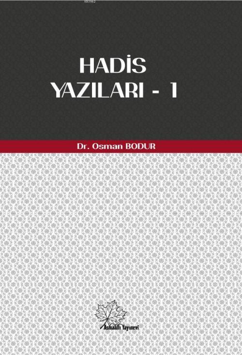 Hadis Yazıları - 1 - Osman Bodur | Yeni ve İkinci El Ucuz Kitabın Adre