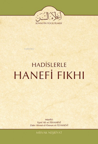 Hadislerle Hanefi Fıkhı 10 (Ciltli) - Eşref Ali Et-Tehanevî- | Yeni ve