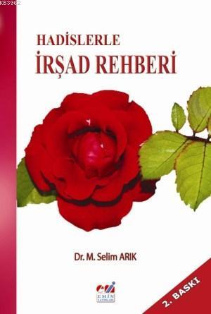 Hadislerle İrşad Rehberi - Mehmet Selim Arık | Yeni ve İkinci El Ucuz 