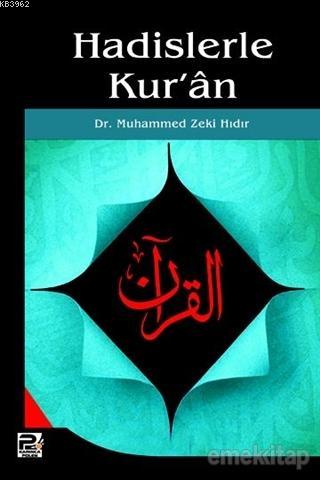 Hadislerle Kur'an - Muhammed Zeki Hıdır | Yeni ve İkinci El Ucuz Kitab